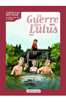 La guerre des lulus t02 - 1915, hans