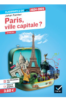 Paris? ville capitale ? anthologie bts 2024-2025