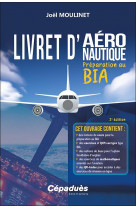 Livret d-aeronautique - preparation au bia. 2e edition