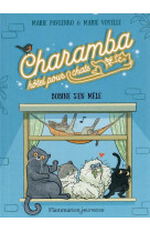 Charamba, hotel pour chats - t01 - bobine s-en mele