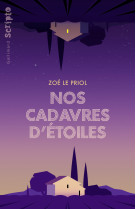 Nos cadavres d-etoiles