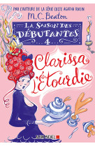 La saison des debutantes - t04 - clarissa l-etourdie