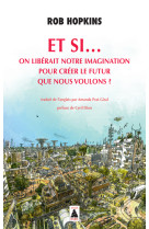 Et si... on libérait notre imagination