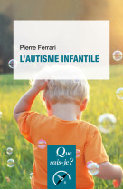 L-autisme infantile