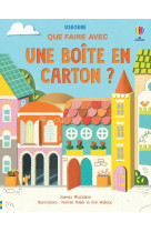 Que faire avec une boite en carton