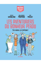 Les aventuriers du bonheur perdu