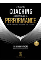 Le guide du coaching au service de la performance - 5e ed.