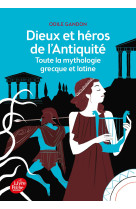 Dieux et héros de l'antiquité - toute la mythologie grecque et latine