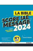 La bible du score iae message 2024 - 13e edtion