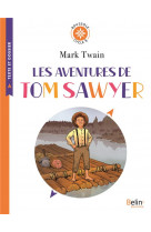 Les aventures de tom sawyer - boussole cycle 3