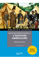 Les grandes dates de l-histoire americaine (7e edition)