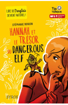 Hannah et le tresor du dangerous elf (l+mp3 )