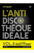 L-antidiscotheque ideale vol.ii