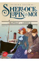 Sherlock, lupin et moi - t12 - le bateau des adieux