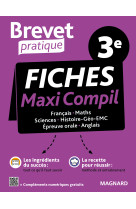 Brevet pratique maxi-compil de fiches la totale 3eme brevet 2022 - toutes les disciplines de l-epreuve