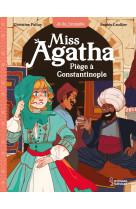 Miss agatha - piege a constantinople