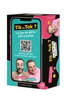 Tik ou tok ? le jeu de defis entre potes