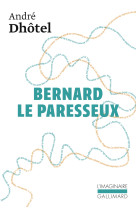 Bernard le paresseux