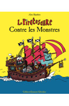 Le piratosaure contre les monstres