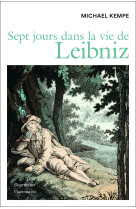 Sept jours dans la vie de leibniz