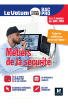 Le volum- bac pro - metiers de la securite