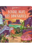 Bonne nuit, les dinosaures !