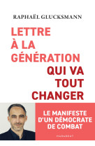 Lettre a la generation qui va tout changer