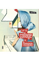 L-art du collage au feminin