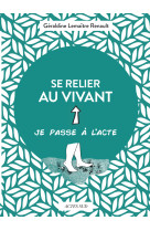 Se relier au vivant