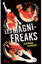 Les magni freaks