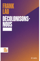 Decolonisons-nous