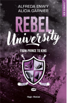 Rebel university t02 from prince to king