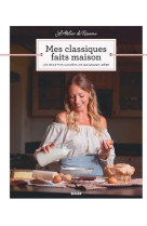 Mes classiques faits maison : les recettes sucr?es de ma grand-m?re