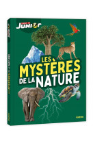 Les mysteres de la nature - science & vie junior