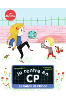 Je rentre en cp - le ballon de manon