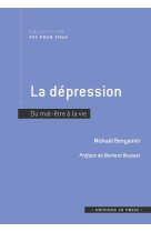 La depression : du mal-etre a la vie