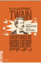 Aventures de huckleberry finn (nouvelle traduction)