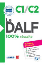 Le dalf c1/c2 100% réussite - édition 2016-2017 - livre + didierfle.app