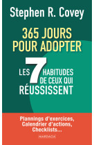 365 jours pour adopter les 7 habitudes de ceux qui réussissent