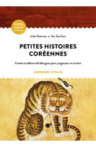 Petites histoires coreennes - 42 contes traditionnels bilingues pour progresser en coreen