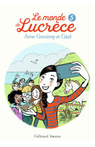 Le monde de lucrece t5