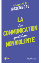 La communication nonviolente au quotidien