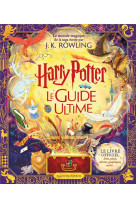Harry potter le guide ultime