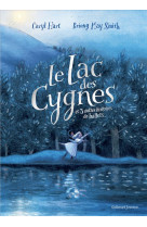 Le lac des cygnes et autres histoires de ballets