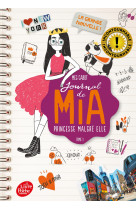 Journal de mia, princesse malgre elle - tome 1