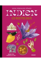 Mini recettes culte - mon premier diner indien