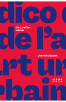 Dictionnaire de l-art urbain