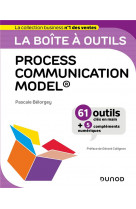 La boite a outils process communication model  - 60 outils et methodes