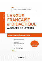 Toutes les epreuves de langue francaise - 3e ed. - admissibilite et admission - capes/cafep lettres