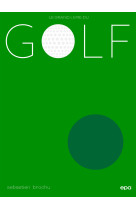 Le grand livre du golf